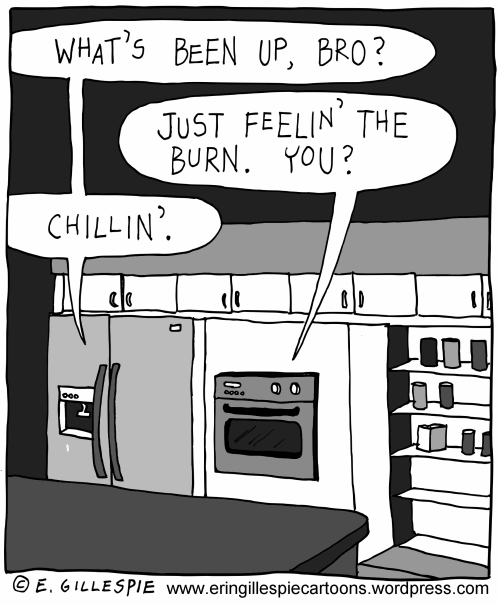 A cartoon in which an oven talks to a refrigerator 